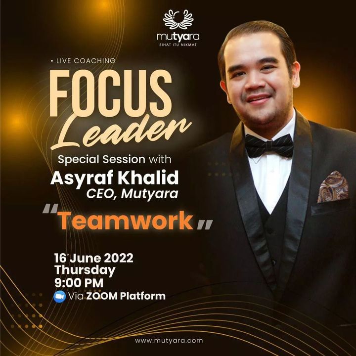 Focus Leader Bersama Tuan Asyraf Khalid, Ceo Of 