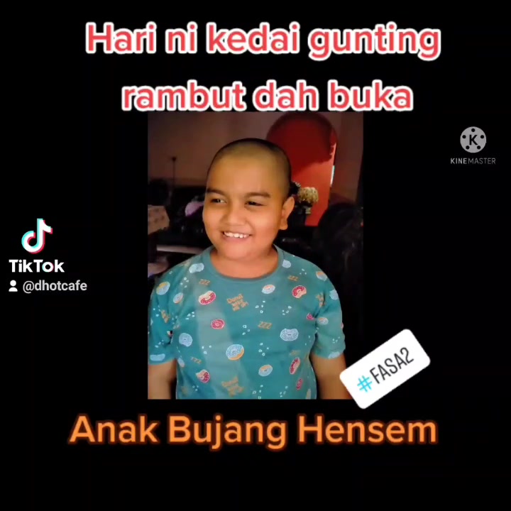 Anak Bujang.... Hari Ni Hari Pertama Fasa Ke 
