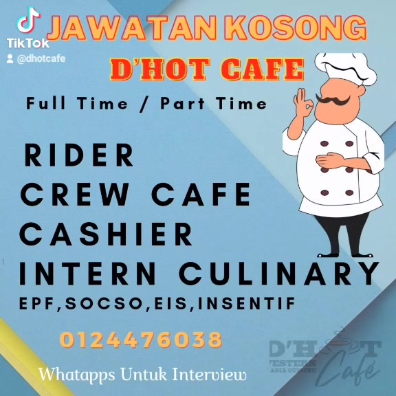 Jom Join Team D\'hot Cafe, Kami Masih Mencari 