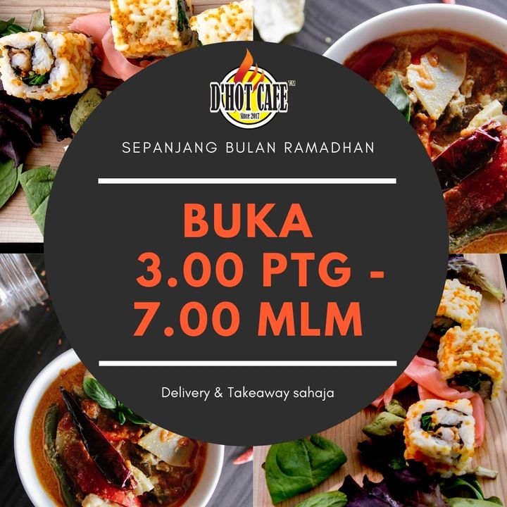 Sepanjang Bulan Ramadhan Yang Mulia Ini, D\'hot Cafe 