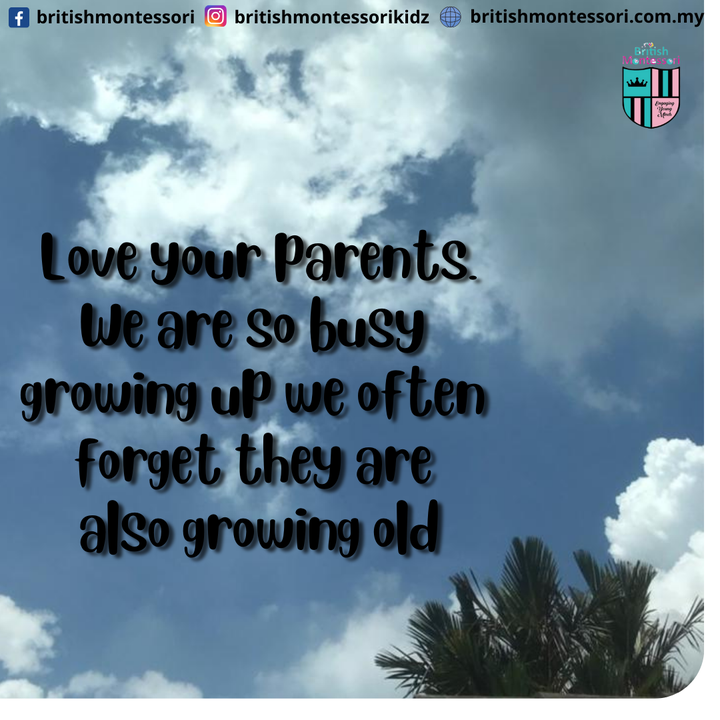 Don\'t Forget To Love Your Parents 