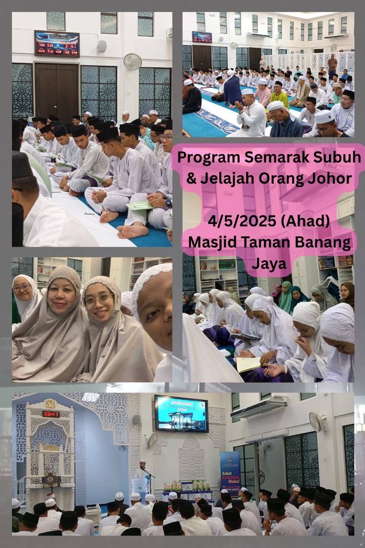 Program Semarak Subuh Dan Jelajah Orang Johor Program Semarak Subuh Dan Jelajah Orang Johor