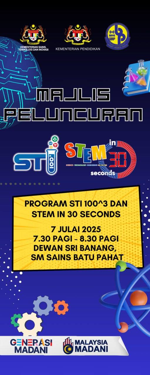 Majlis Peluncuran Program Sti 100^3 & Stem In 