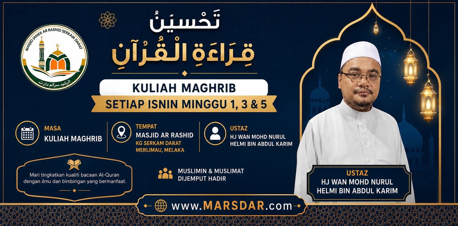 Kuliah Kuliah Masjid Ar Rashid  