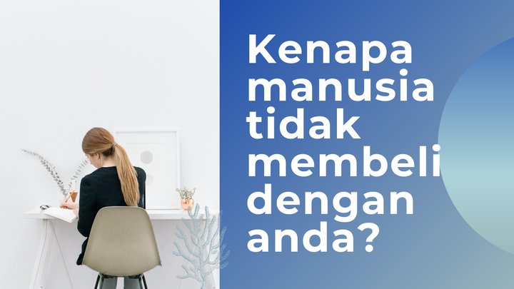Kenapa Manusia Tidak Membeli Dengan Anda Pernah Tak Kenapa Manusia Tidak Membeli Dengan Anda Pernah Tak