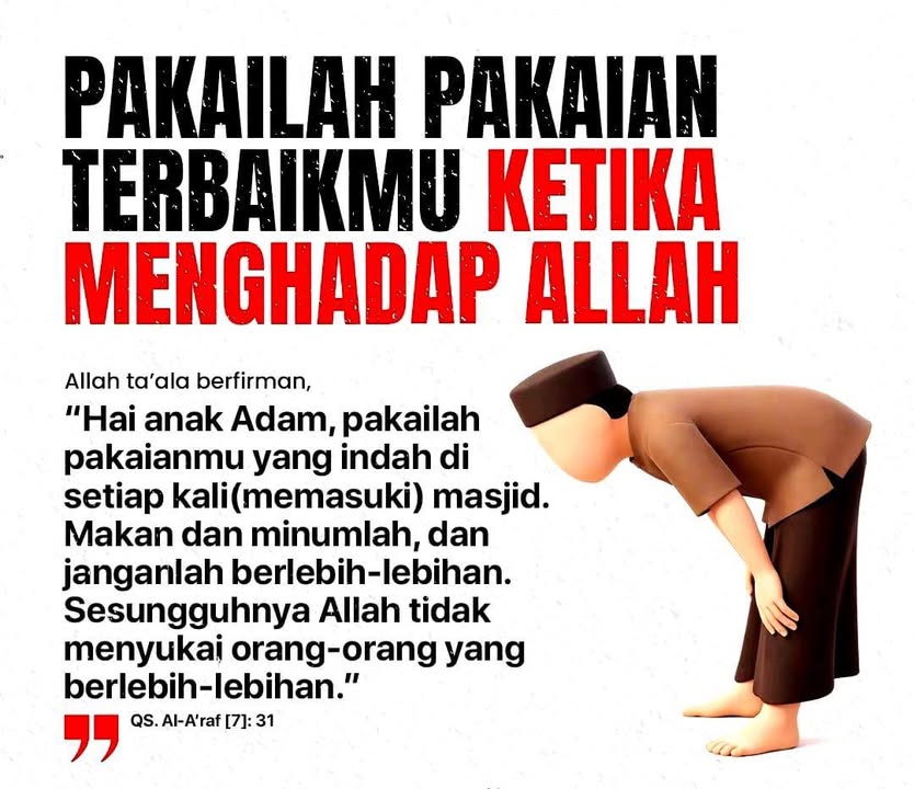 *memakai Pakaian Terbaik Ketika Solat* 