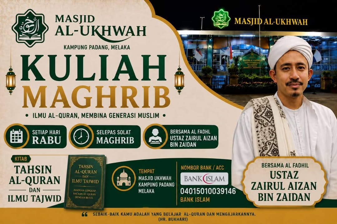 Assalamualaikum Kuliah Maghrib Setiap Hari Rabu Bersama Al 