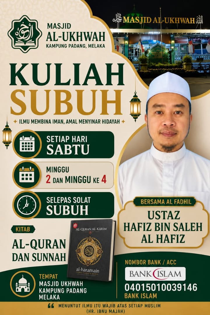 Kuliah Subuh Bersama Ustaz Muhammad Hafiz Bin Saleh 