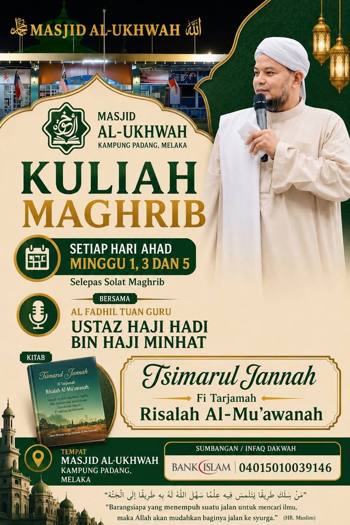 Assalamualaikum Kuliah Maghrib Setiap Minggu Ketiga Bersama Al 