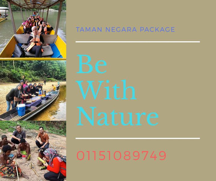 3d2n National Park (taman Negara) Full Board Package 3d2n National Park (taman Negara) Full Board Package