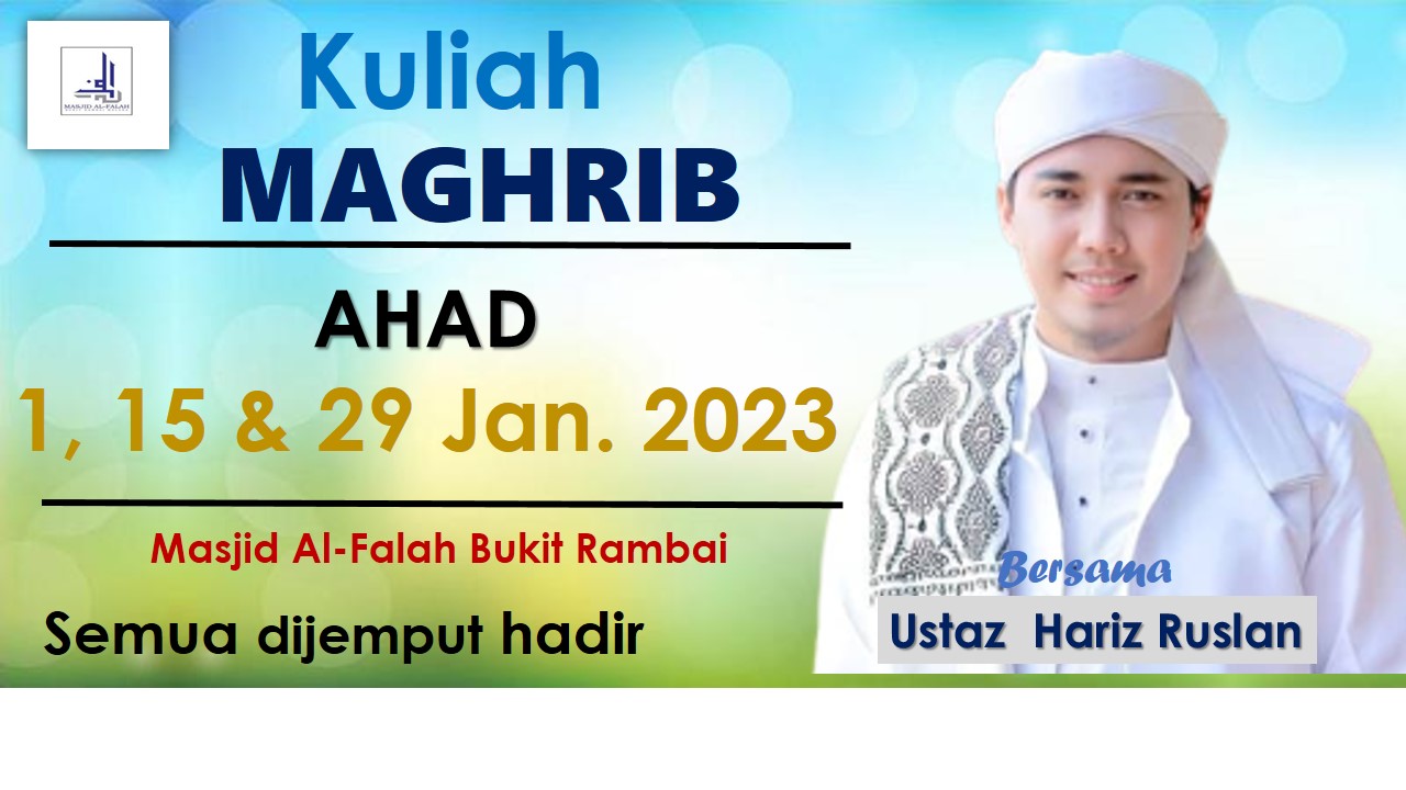 Salam Semua Dikongsikan Poster Kuliah Mingguan Bagi Januari 