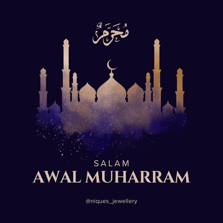 ✨ Salam Awal Muharram 1447h Dari Niques Jewellery ✨ Salam Awal Muharram 1447h Dari Niques Jewellery