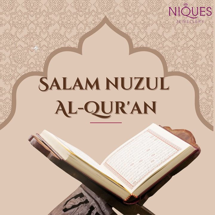 Salam Nuzul Al Quran To All Muslims✨ 