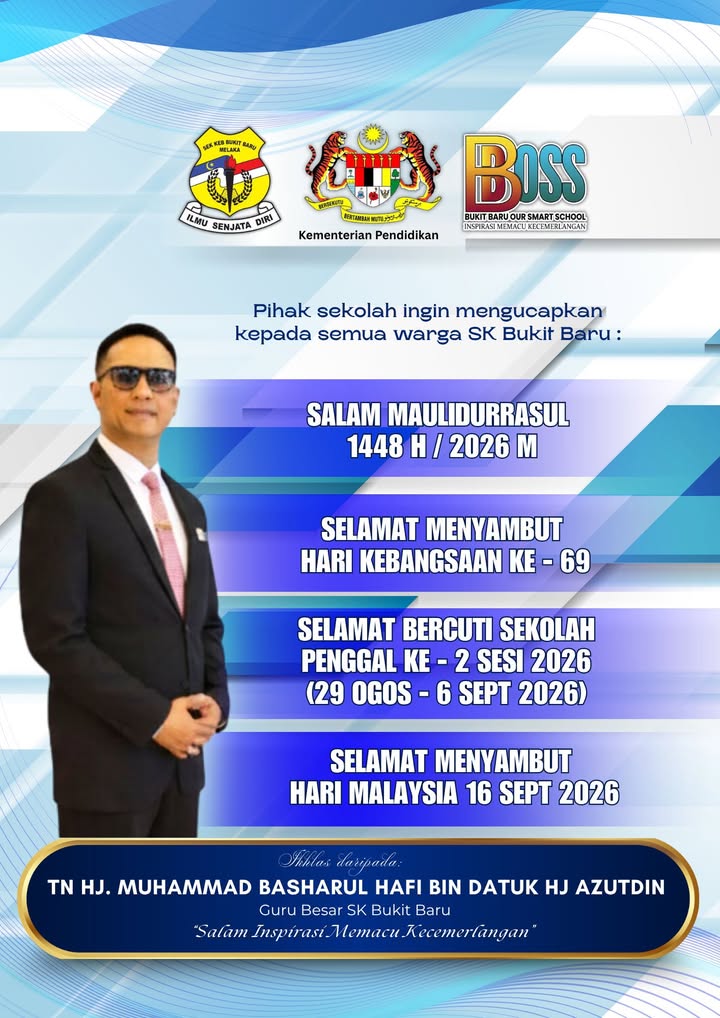 Kepada Semua Warga Sk Bukit Baru, Pihak Sekolah 
